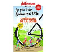 Guide Balades à vélo Châteaux de la Loire 2021-2022 Petit Futé