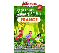 Guide Balades à vélo France 2022-2023 Petit Futé