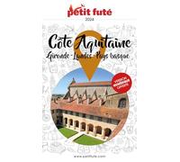 Guide Cote Aquitaine 2024 Petit Futé: Gironde - Landes - Pays Basque