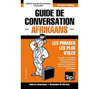 Guide de conversation Français-Afrikaans et mini dictionnaire de 250 mots (French Collection)
