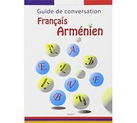 GUIDE DE CONVERSATION FRANCAIS-ARMENIEN