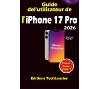 Guide de l'utilisateur de l'iPhone 17 Pro
