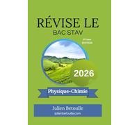 Guide de révisions bac STAV Physique Chimie 2026