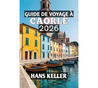 Guide De Voyage À Caorle 2026
