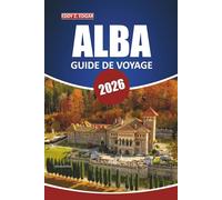 Guide de voyage Alba 2026: Explorez l'histoire, la gastronomie, les attractions incontournables et les expériences locales de la Roumanie dans la région viticole du Piémont