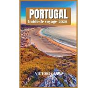 GUIDE DE VOYAGE AU PORTUGAL 2026