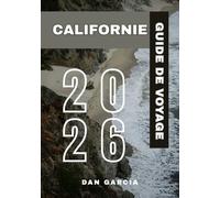Guide de Voyage Californie 2026 (California travel guide 2026)
