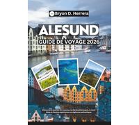 Guide de voyage d'Ålesund 2026: Découvrez le quartier Art nouveau, les fjords pittoresques, le mont Aksla et d'autres expériences norvégiennes authentiques