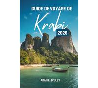 GUIDE DE VOYAGE DE Krabi 2026: Un voyage côtier à travers la beauté naturelle du sud de la Thaïlande