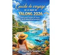Guide de voyage de la baie de Yalong 2026: Votre guide complet des plages, de la culture et de l'aventure