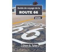 Guide de voyage de la ROUTE 66 2026