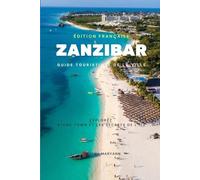 Guide de voyage de la ville de Zanzibar