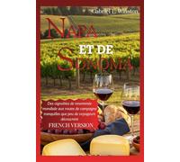 GUIDE DE VOYAGE DE NAPA ET DE SONOMA