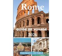 Guide de voyage de Rome 2026
