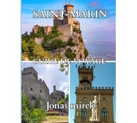 Guide de voyage de Saint-Marin 2026: Le guide de voyage ultime et mis à jour : trésors cachés, secrets locaux et conseils essentiels pour un voyage inoubliable