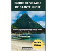 Guide de voyage de Sainte-Lucie
