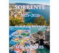 Guide de voyage de Sorrente 2025-2026: Explorez Sorrente 2025-2026 : attractions, excursions et expériences locales