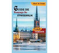 GUIDE DE VOYAGE DE STOCKHOLM
