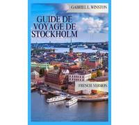 GUIDE DE VOYAGE DE STOCKHOLM