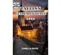 Guide de voyage de Tallinn 2026