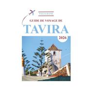 Guide De Voyage De Tavira 2026: Des Informations Privilégiées Révélées