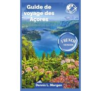 Guide de voyage des Açores