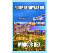 Guide de voyage du Suriname 2025-2026: Découvrez le joyau caché de l'Amérique du Sud