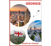 GUIDE DE VOYAGE EN GÉORGIE