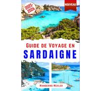 Guide de Voyage en Sardaigne 2025-2026: Découvrez les plages, attractions, gastronomie, histoire et culture de la Sardaigne - Guide Cagliari, Costa ... avec conseils d’initiés (Voyages Malins)