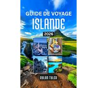 Guide De Voyage Islande 2026: Explorez le pays du feu et de la glace avec cartes, itinéraires pittoresques, excursions, attractions majeures et conseils de voyage d’experts.