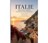 GUIDE DE VOYAGE ITALIE 2026/2027