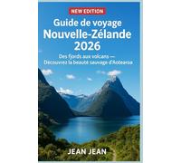 Guide de voyage Nouvelle-Zélande 2026