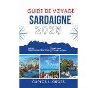 GUIDE DE VOYAGE SARDAIGNE 2025: Là où le vent ne s'excuse pas