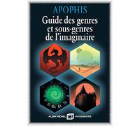 Guide des genres et sous-genres de l'imaginaire (édition 2022)