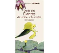 Guide des plantes des milieux humides