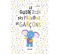 Guide des prénoms garçon 2026