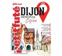 Guide Dijon 2026 Petit Futé (2026)