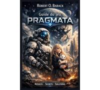 Guide du jeu Pragmata: Épaule contre épaule - Guide de la survie, de la connexion et des étoiles