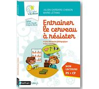 Guide du maître - Entraîner le cerveau à résister - Non lecteur: Une démarche pédagogique, des activités. Non lecteurs PS > CP