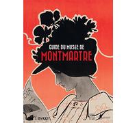 Guide du musée de Montmartre