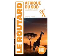 Guide du Routard Afrique du Sud 2026/27: Swaziland et Lesotho