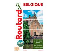 Guide du Routard Belgique 2023/24