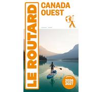 Guide du Routard Canada Ouest 2026/27