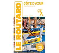 Guide du Routard Côte d'Azur 2026/27: Alpes-Maritimes, Var