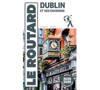 Guide du Routard Dublin 2025/26