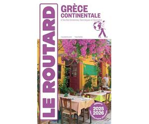 Guide du Routard Grèce continentale 2025/26: + îles ioniennes et Sporades