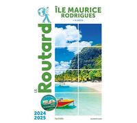 Guide du Routard Île Maurice et Rodrigues 2024/25