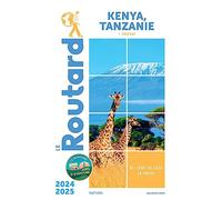 Guide du Routard Kenya Tanzanie 2024/25: + Zanzibar
