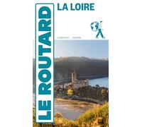 Guide du Routard La Loire 2026