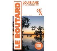 Guide du Routard Louisiane 2025/26